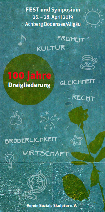 FEST und Symposium „100 Jahre Dreigliederung“, April 2019